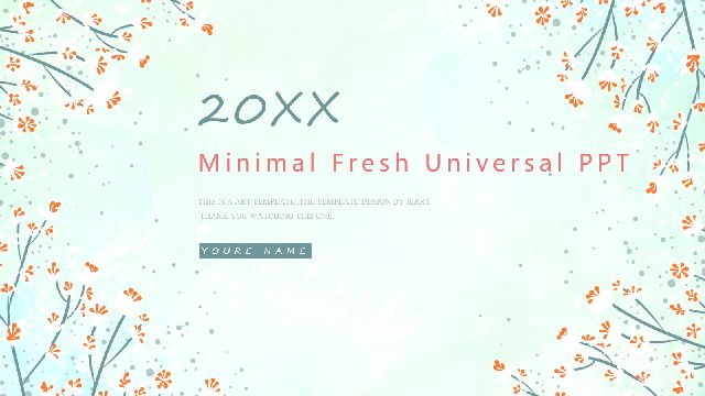 <b>Minimal Fresh Universal PowerPoint Template</b>