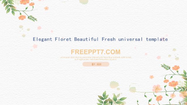 <b>Elegant small flower beautiful fresh universal template</b>
