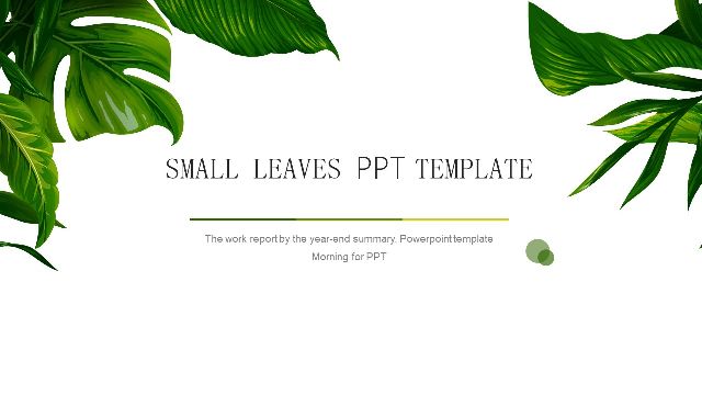 <b>Small clear leaf PPT template for work plan</b>